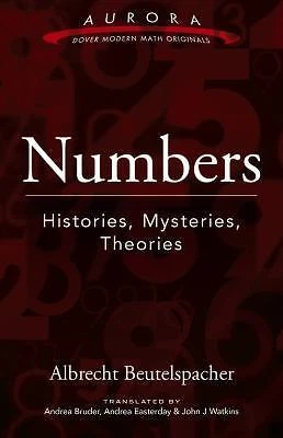 Very Good, Numbers: Histories, Mysteries, Theories (Aurora: Dover Modern Math Or - Image 1 of 1