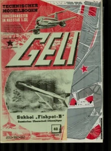Orig. Geli Technischer Modellbaubogen Nr. 40 Sukhoi 4 "Fishpot-B" 1:33 + Folie - Bild 1 von 2