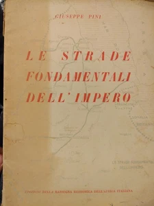 Giuseppe Pini Le strade fondamentali dell impero pp9 - Bild 1 von 1
