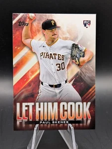 2024 Topps Update PAUL SKENES RC Let Him Cook Pittsburgh Pirates #LCH-12 - Picture 1 of 2