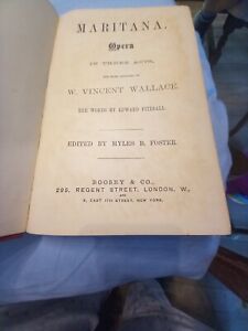 "Maritana"Opera in Three Acts Vincent Wallace Royal Edition 1933 284 Golden Pags