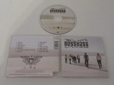 The BossHoss – Do Or Die/	Island Records – 0602527091365 / CD ALBUM - Bild 1 von 3