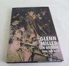 From Estate Vera Lynn Book Glen Miller in Britain Then Now Signed by Chris Way
