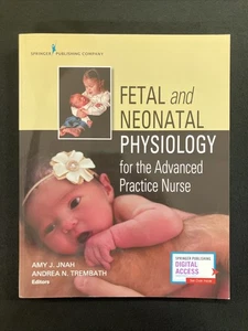 Fetal and Neonatal Physiology for the Advanced Practice Nurse Jnah SC 2019 - Picture 1 of 8