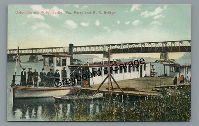 Ferry Railroad Bridge COLUMBIA WRIGHTSVILLE PA York County Pennsylvania Postcard - Image 1 of 2