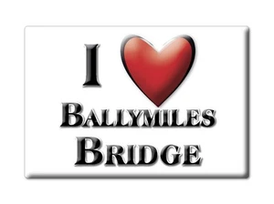Ballymiles Bridge, Connacht, Mayo - Fridge Magnet I Love Souvenir Ireland - Picture 1 of 10
