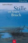 Stille am langen Bruch by Wolfgang Kpp | Book | condition good