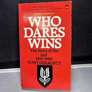 1981 GERAGHTY Who Dares Wins: History of the Special Air Service Paperback -BC1B - Foto 1 di 11