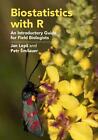 Biostatistics with R: An Introductory Guide for Field Biologists by Petr Smilaue