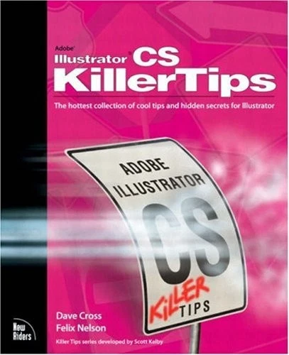 Adobe Illustrator CS Killer Tips: The Hottest Collection of Cool - Image 1 of 1