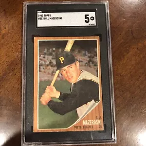 1962 Topps Bill Mazeroski Pittsburgh Pirates SGC 5 Baseball Card #353 - Picture 1 of 7