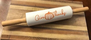 Give Thanks Pumpkin Ceramic Rolling Pin 16" Wood Handles Thanksgiving Fall (New) - Picture 1 of 3