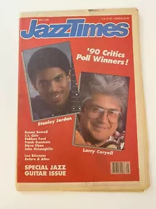Jazz Times Stanley Jordan Larry Coryell May 1990 NM-MT - Picture 1 of 3