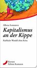 Kapitalismus An Der Kippe: Radikaler Wandel Ohne Kr... | Buch | Zustand Sehr Gut