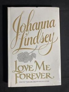 Love Me Forever by Johanna Lindsey~USED~1995 Hardback - Picture 1 of 4