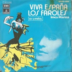 Imca Marina - Viva España / Los Faroles (En Español) (7", Single) - Picture 1 of 4