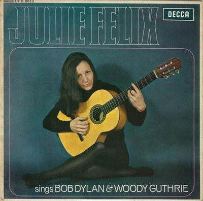 Julie Felix - Sings Bob Dylan And Woody Guthrie (7", EP, Mono) - 3283219042 - Image 1 of 4