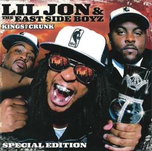 Lil Jon & The East Side Boyz - Kings Of Crunk Special Edition 2CD (Krayzie Bone) - Bild 1 von 1