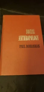 Social Anthropology Paul Bohannan HB 1st Edition Holt, Rinehart & Winston Inc. - Imagen 1 de 8