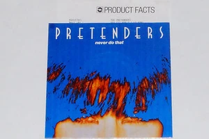 PRETENDERS -Never Do That- 7" 45 mit Product Facts Promo-Flyer - Picture 1 of 1