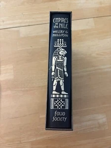 EMPIRES OF THE NILE Welsby & Phillipson - Folio Society Great Empires - Foto 1 di 9