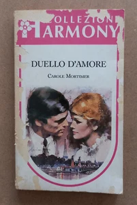 LIBRO Romanzo Harmony DUELLO D'AMORE Carole Mortimer 1986 Mondadori - Picture 1 of 7