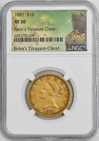 1881 $10 Gold Liberty Fenn's Treasure Chest VF30 NGC 946601-1 Cover