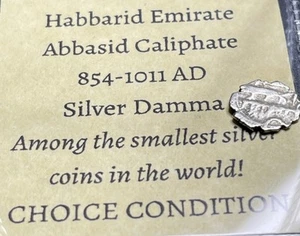 Habbari Emirat Abbasiden Kalifat 854-1011 n. Chr. Silber Damma kleinste Silbermünze - Bild 1 von 12
