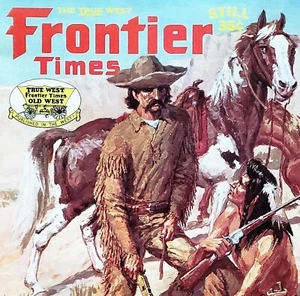 Frontier Times – Old West / Western History Magazine Issues – 1964–1985 - Picture 1 of 89
