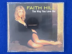 Faith Hill The Way You Love Me Single - CD - Free Postage !! - Picture 1 of 2