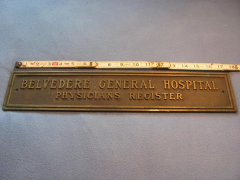 ANTIQUE BRONZE "BELVEDERE GENERAL HOSPITAL" BUILDING PLAQUE "MATHEWS CO." RARE Cover