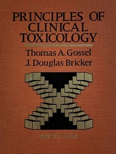 Prinzipien der klinischen Toxikologie von Gossel, Thomas A. - Bild 1 von 1