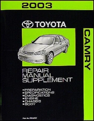 Manual De Taller Suplementario Nuevo V6 Para Toyota Camry 6 Cilindros 2003 - Imagen 1 de 2