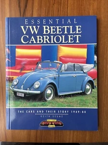 Essential VW Beetle Cabriolet: The Cars and Their Story, 1949-80 by Keith Seume - Picture 1 of 6