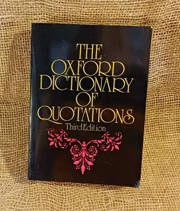 The Oxford Dictionary of Quotations ~ 3rd Edition ~ 1980 ~ PB ~ Good - Picture 1 of 15