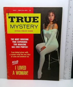 TRUE MYSTERY ACTUAL POLICE CASES MAGAZINE VOL. 8 #1 MARCH 1958 BORDER PATROL - Picture 1 of 3