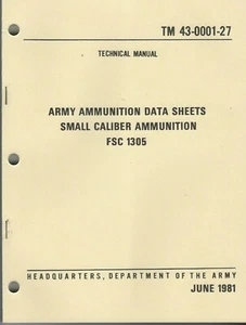 Historical book for Army Ammunition Data Sheets, Small Caliber Ammunition, 1981 - Picture 1 of 1