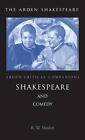 Shakespeare und Komödie: Arden Critical Companions von Robert Maslen (englisch) Har