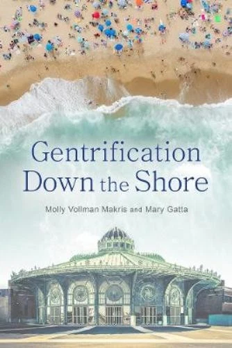 Mary Gatta Molly Vollman Makr Gentrification Down the Sho (Hardback) (UK IMPORT) - Image 1 of 1