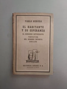 Pablo Neruda - Der Bewohner und seine Hoffnung - Losada 1957 - Bild 1 von 3