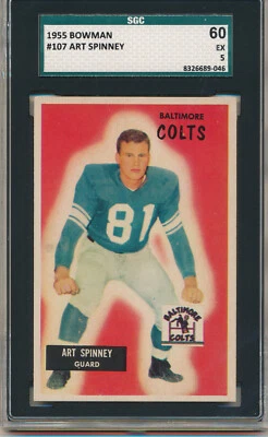 1955 Bowman Football Art Spinney (#107) SGC60 (5) SGC - Image 1 of 2