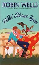 Wild about You Paperback Robin Wells