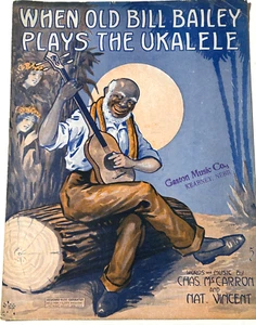 When Old Bill Bailey Plays The Ukulele Noten 1915 Black Americana Rare Rag - Bild 1 von 3