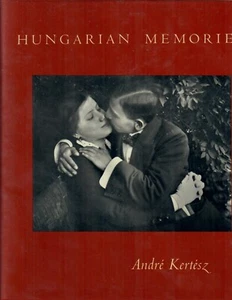 Andre Kertesz Hungarian Memories Budapest Hungary 1st HC DJ  - Picture 1 of 1