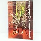 Foliage Plants For Modern Living Coleman, M. Jane  Good