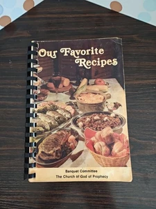 Our Favorite Recipes Banquet Community The Church Of God Of Prophecy,... - Bild 1 von 19