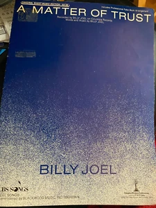 "A Matter of Trust" - VTG Sheet Music - written & recorded by Billy Joel - Picture 1 of 3