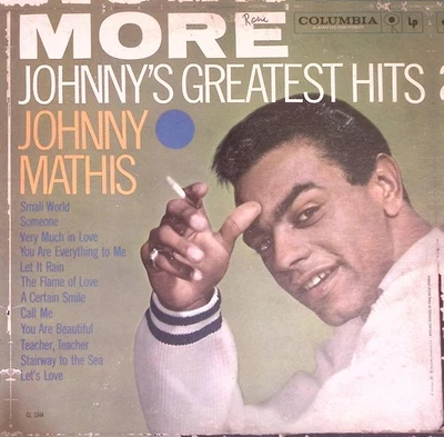 JOHNNY MATHIS – MORE JOHNNY'S GREATEST HITS - COLUMBIA RECORDS VINYL LP 228-34 - Image 1 of 4