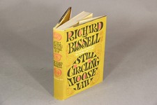 RICHARD BISSELL / Still circling moose jaw First Edition 1965 Literature