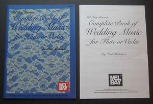 Mel Bay Presents Complete Book of Wedding Music for Flute or Violin by Mickelson - Picture 1 of 16